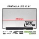 PANTALLA LED DE 15.6" PARA PORTÁTIL NV156FHM-NY8 FHD 165HZ 350MM 40 PINES PANTALLA LED DE 15.6" PARA PORTÁTIL NV156FHM-NY8 FHD 165HZ 350MM 40 PINES