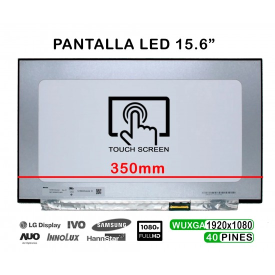 PANTALLA LED TÁCTIL DE 15.6" PARA PORTÁTIL N156HCN-EAA C1 FHD 40 PINES