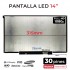 PANTALLA LED DE 14" PARA PORTÁTIL NV140FHM-N4Z FHD 30 PINES